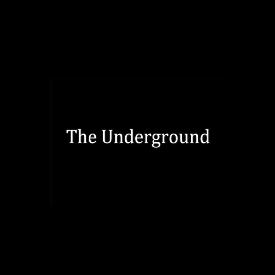 The Underground
